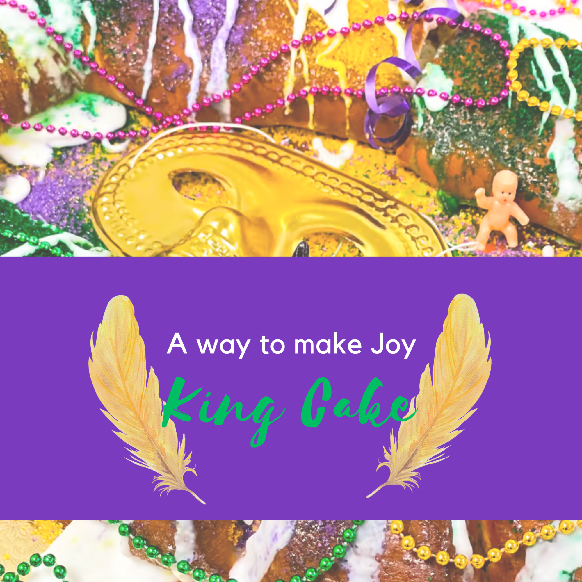 The best way to enjoy Mardi Gras? A king cake, of course