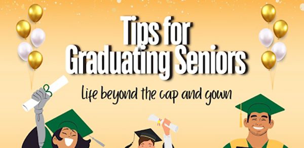 Tips for life after graduation.